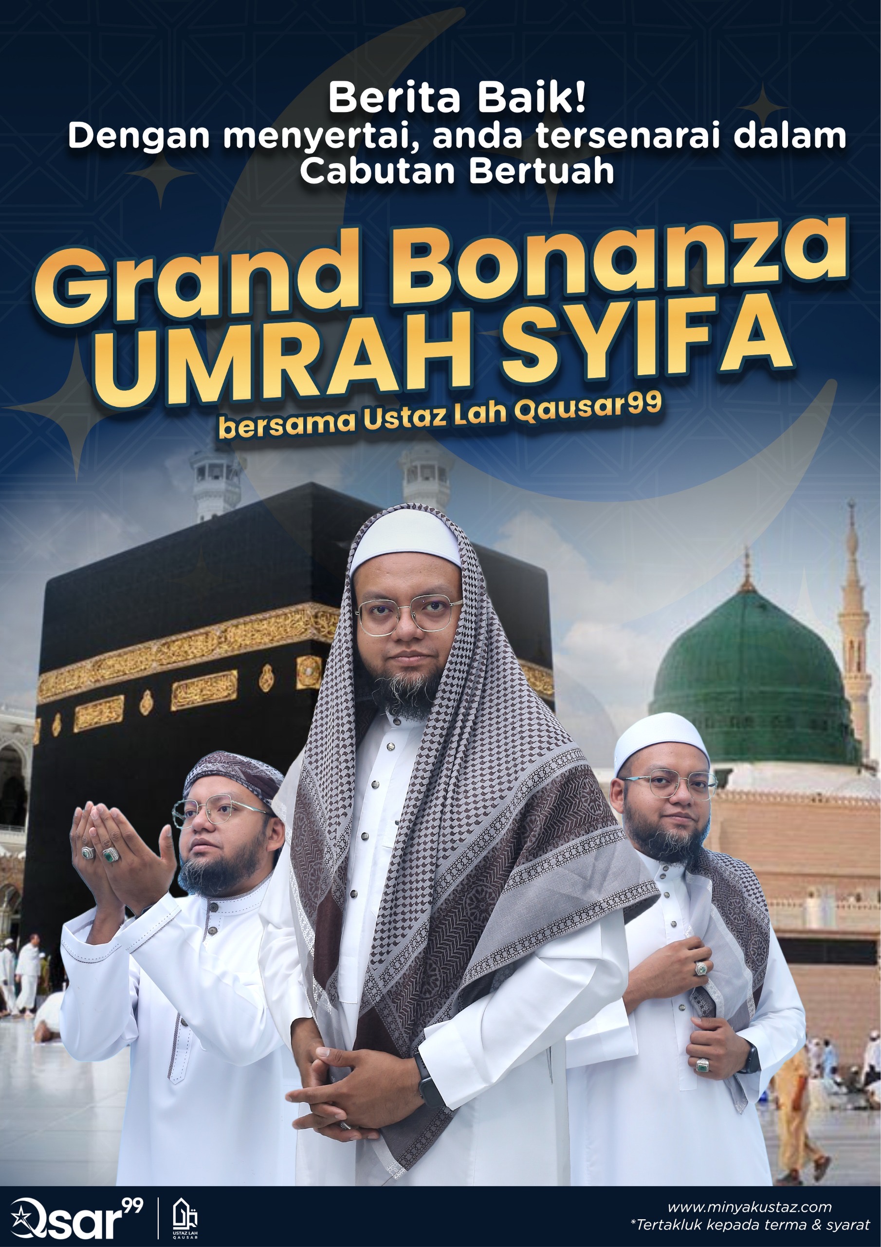 Hadiah Utama — Pakej Umrah Syifa Super VIP
